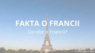 Kvíz: Fakta o Francii