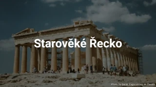 Kvíz: Starověké Řecko