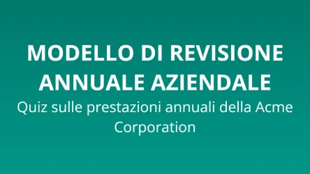 Modello di revisione annuale aziendale: Quiz sulle prestazioni annuali della Acme Corporation
