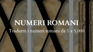 Quiz sulla Traduzione dei Numeri Romani