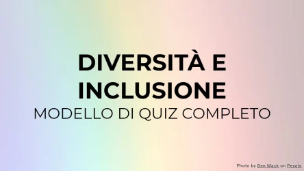 Quiz sulla Diversità e Inclusione
