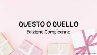 Questo o Quello: Modello di quiz di compleanno