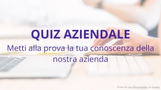 Quiz di Conoscenza Aziendale