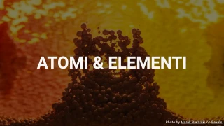 Quiz: Atomi e Elementi