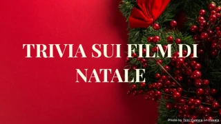 Quiz di Trivia sui Film di Natale