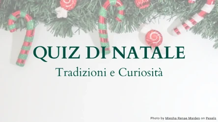 Quiz di Natale - Tradizioni e Curiosità