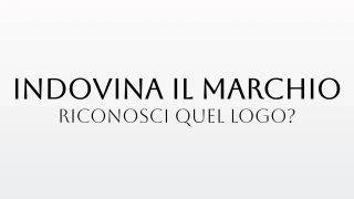 Indovina il marchio dal logo - Quiz