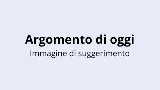 Quiz sull'argomento di oggi - Immagine di suggerimento