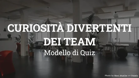 Modello di Quiz su Curiosità dei Team