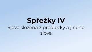 Kvíz: Spřežky (4)