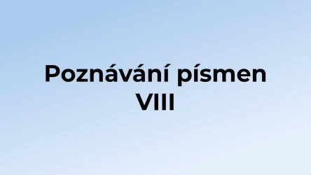 Kvíz: Poznávání písmen (8)