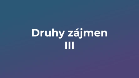 Kvíz: Druhy zájmen (3)