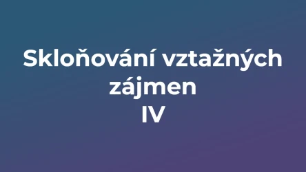 Kvíz: Skloňování vztažných zájmen (4)