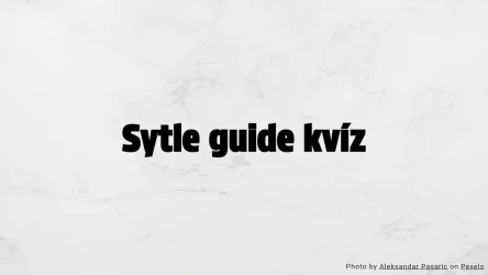 Sytle guide kvíz
