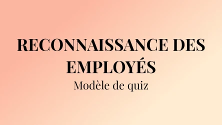 Modèle de quiz sur la reconnaissance des employés