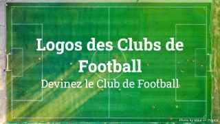 Quiz sur les Logos des Clubs de Football