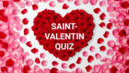 Quiz sur la Saint-Valentin (à choix multiples)