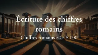 Quiz sur l'écriture des chiffres romains - 50 - 5000