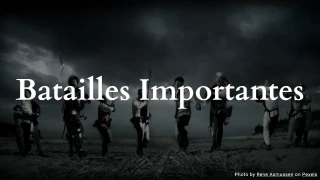 Quiz sur les Batailles Importantes