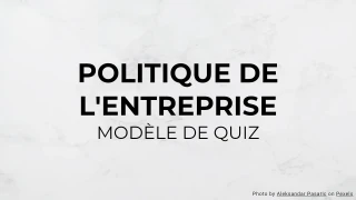 Modèle de Quiz sur la Politique de l'Entreprise