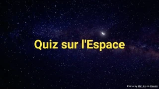 Quiz sur l'Espace