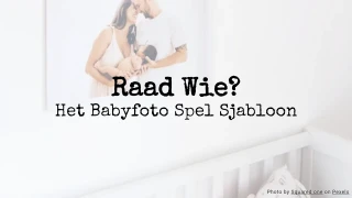 Raad Wie? Het Babyfoto Spel Sjabloon