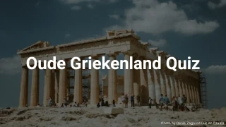 Oude Griekenland Quiz (Meerkeuze)