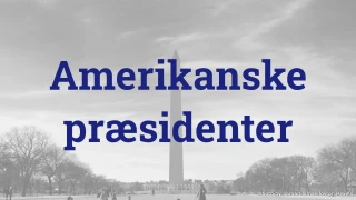 Quiz om amerikanske præsidenter