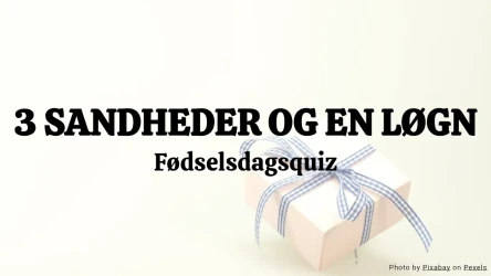 3 Sandheder og en Løgn – Fødselsdagsquiz Skabelon