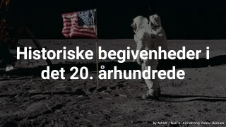 Historiske begivenheder i det 20. århundrede quiz