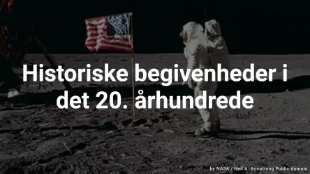 Historiske begivenheder i det 20. århundrede quiz