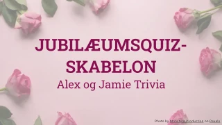 Skabelon til jubilæumsquiz
