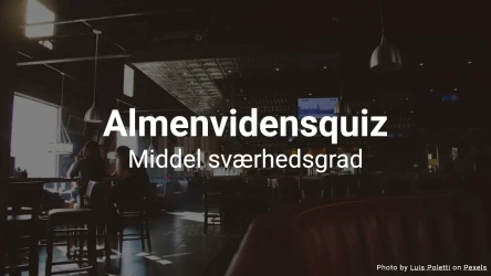 Almenvidensquiz – Test din generelle viden