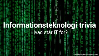 Informationsteknologi trivia quiz