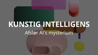 Kunstig intelligens quiz - Hvad ved du om AI?