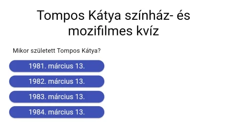 Tompos Kátya színház- és mozifilmes kvíz haladóknak