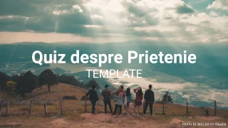Template de Quiz despre Prietenie