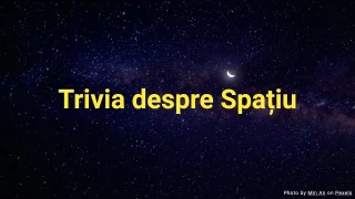 Quiz Trivia despre Spațiu