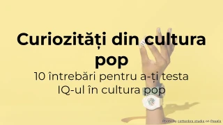 Quiz despre cultura pop: 10 întrebări pentru a-ți testa cunoștințele