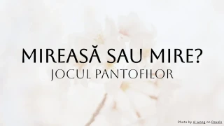 Quiz de nuntă: Mireasă sau Mire - Jocul cu pantofii