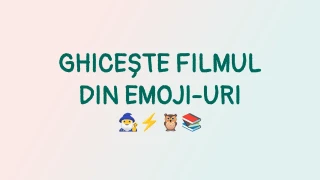 Ghicește filmul din emoji-uri