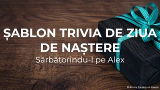 Șablon Trivia de Ziua de Naștere