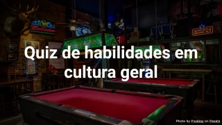 Quiz de Curiosidades Gerais II - Desafio de Nível Médio