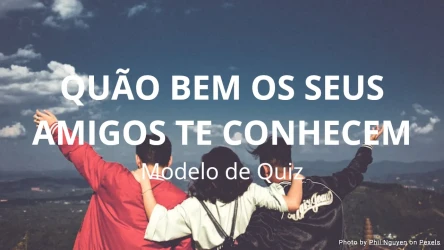 Quão bem os seus amigos te conhecem Modelo de Quiz
