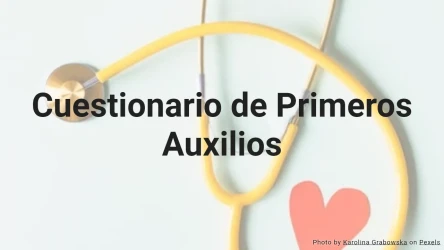 Cuestionario de Primeros Auxilios