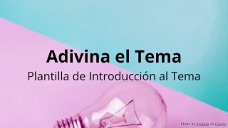 Adivina el Tema - Plantilla de Actividad de Introducción al Tema