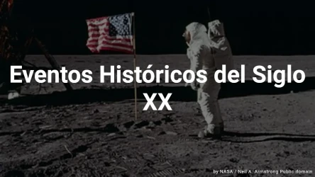 Cuestionario de Eventos Históricos del Siglo XX
