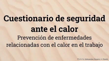 Cuestionario de seguridad frente al calor