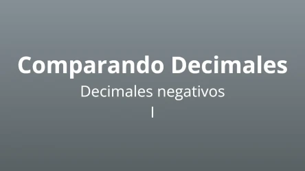 Comparando Decimales Negativos I - Quiz de Matemáticas