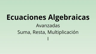 Ecuaciones Algebraicas - Quiz de Matemáticas